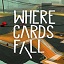 Where Cards Fall正式版