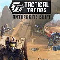 Tactical Troops: Anthracite Shift