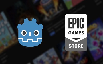 Godot引擎已上架 Epic Games 商店