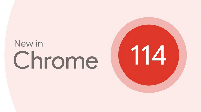 谷歌Chrome浏览器114发布：增强阅读模式 谷歌浏览器 阅读