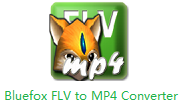 Bluefox FLV to MP4 Converter段首LOGO