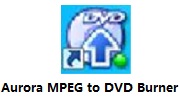 Aurora MPEG To DVD Burner段首LOGO