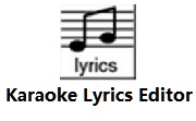 Karaoke Lyrics Editor段首LOGO