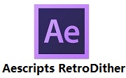 Aescripts RetroDither段首LOGO