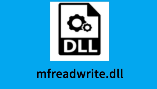 mfreadwrite.dll截图